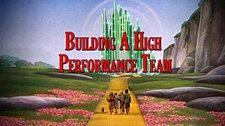 Workteams And The Wizard Of Oz