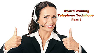 Award Winning Telephone Techniques Part 1