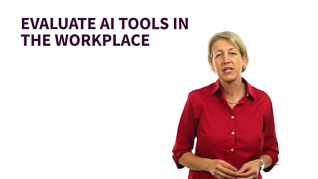 AI: Evaluate AI Tools In The Workplace