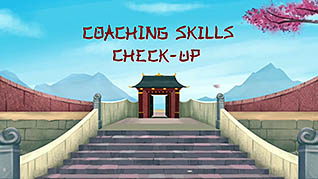 Effective Coaching: Coaching Skills Check Up